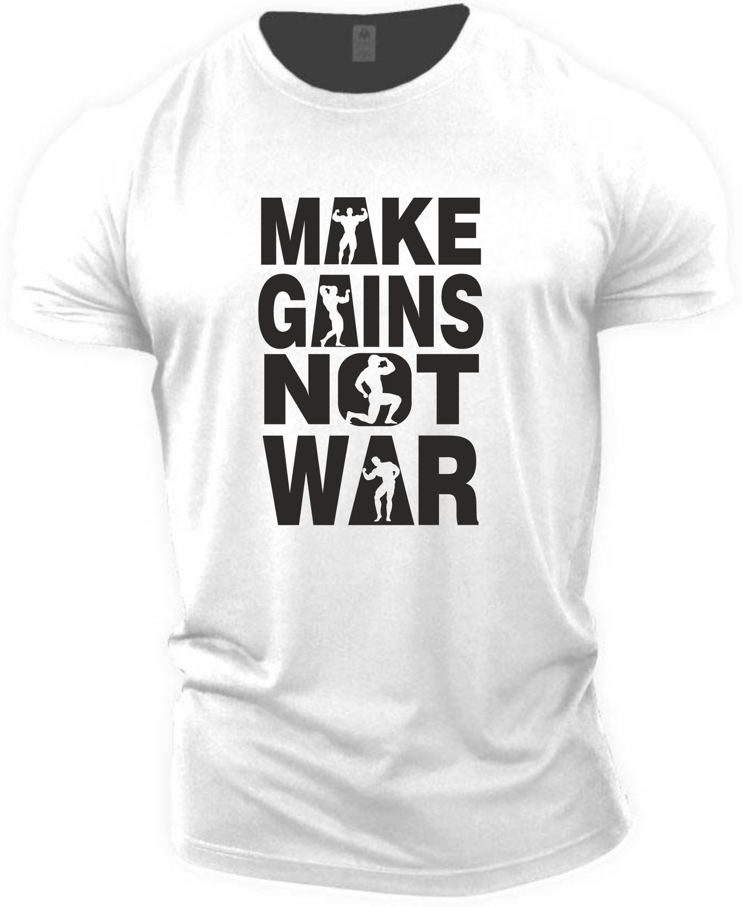 Make Gains Not War T-shirt