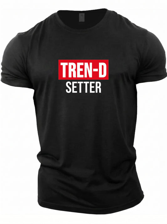 Gym T-shirt Tren-D Setter