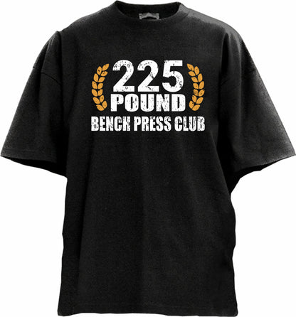 225 Bench Press Club Oversized Gym T-shirt