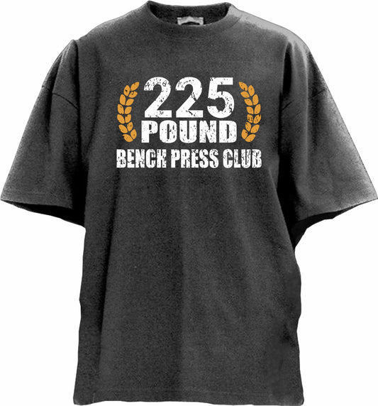 225 Bench Press Club Oversized Gym T-shirt