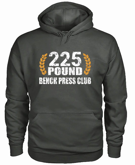 225 Bench Press Club Gym Hoodie