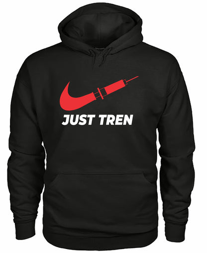 Gym Hoodie Just Tren