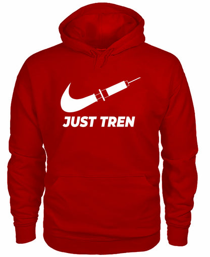 Gym Hoodie Just Tren