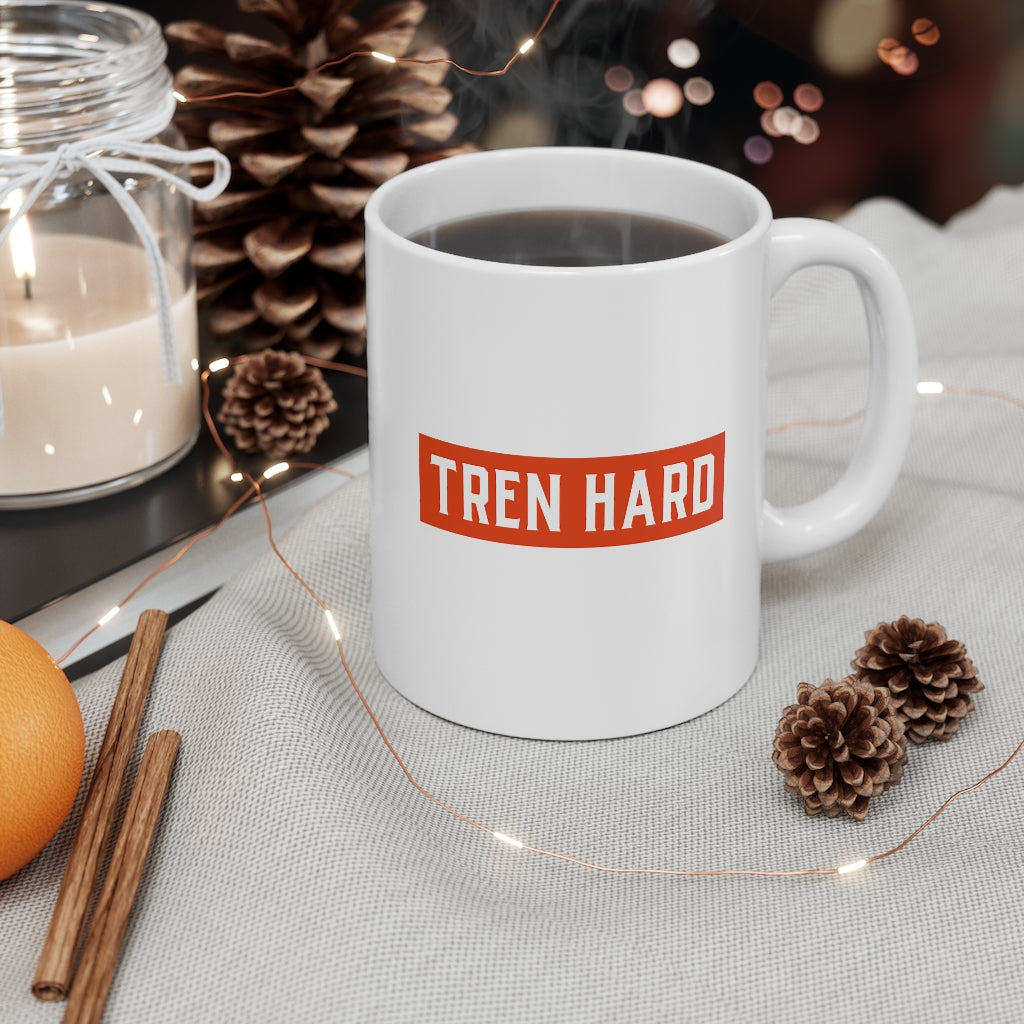 Tren Hard Coffe Mug