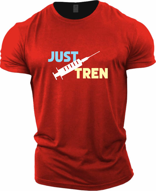 Just Tren Gym T-Shirt